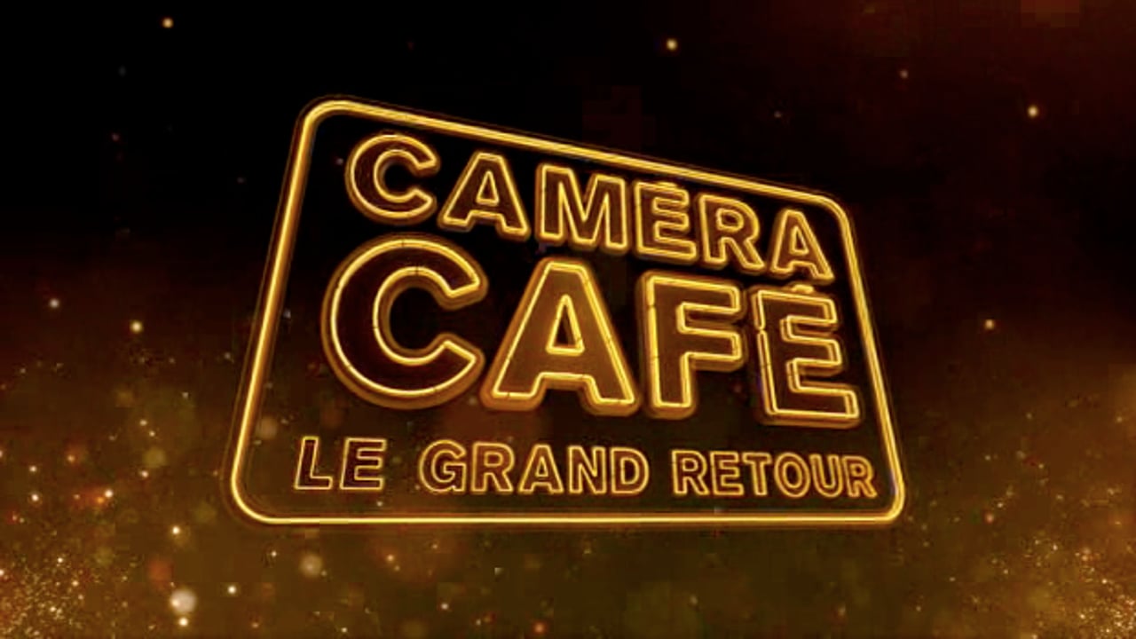 Vignette de « Camera Cafe Le Retour »