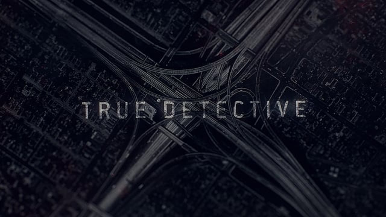 Thumbnail for "True Detective Season 2 Main Titles"