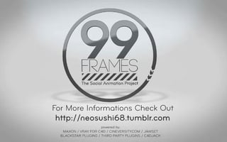 Vignette de « 99 Frames - Final Movie »