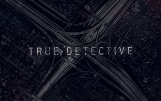 Vignette de « True Detective Season 2 Main Titles »